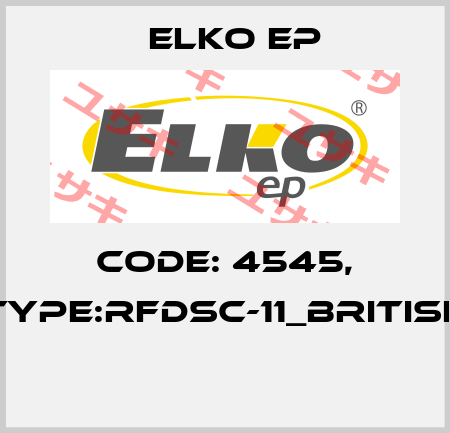 Code: 4545, Type:RFDSC-11_British  Elko EP