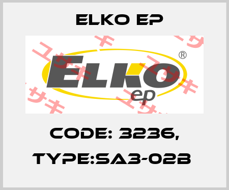 Code: 3236, Type:SA3-02B  Elko EP