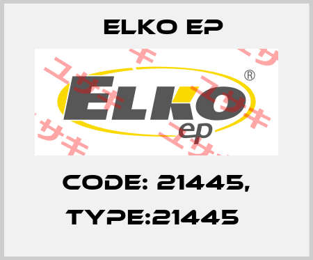 Code: 21445, Type:21445  Elko EP