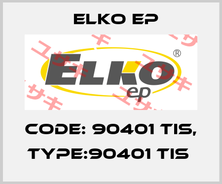 Code: 90401 TIS, Type:90401 TIS  Elko EP
