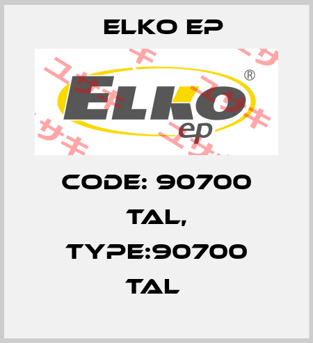Code: 90700 TAL, Type:90700 TAL  Elko EP