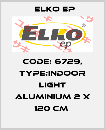 Code: 6729, Type:Indoor Light Aluminium 2 x 120 cm  Elko EP