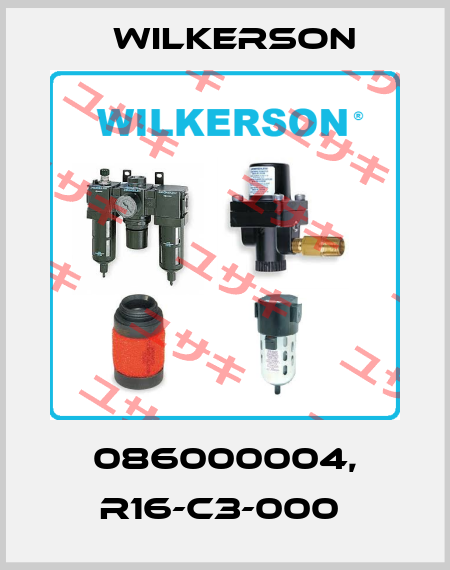 086000004, R16-C3-000  Wilkerson
