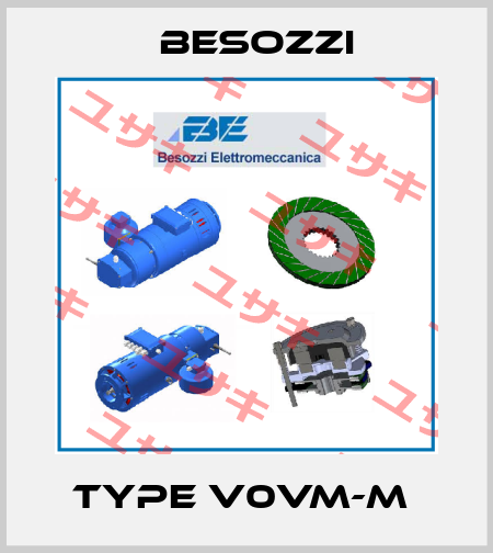 TYPE V0VM-M  Besozzi