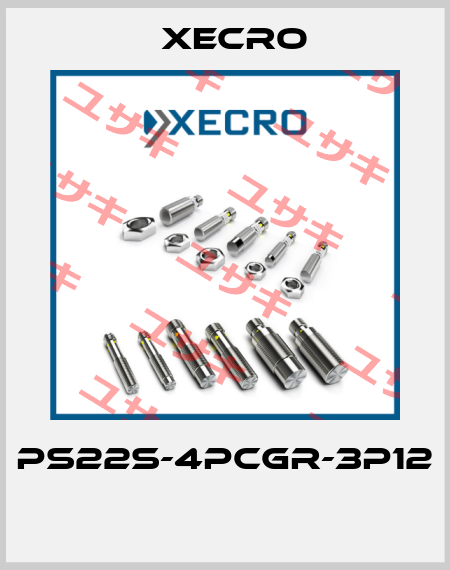PS22S-4PCGR-3P12  Xecro