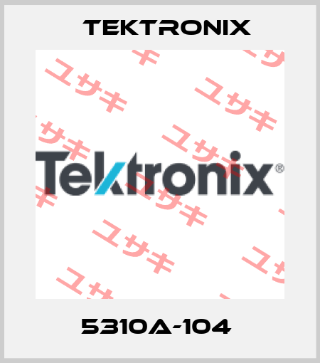 5310A-104  Tektronix