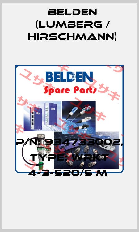 P/N: 934733002, Type: WRKT 4-3-520/5 M  Belden (Lumberg / Hirschmann)