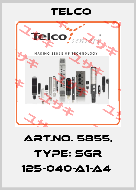 Art.No. 5855, Type: SGR 125-040-A1-A4  Telco