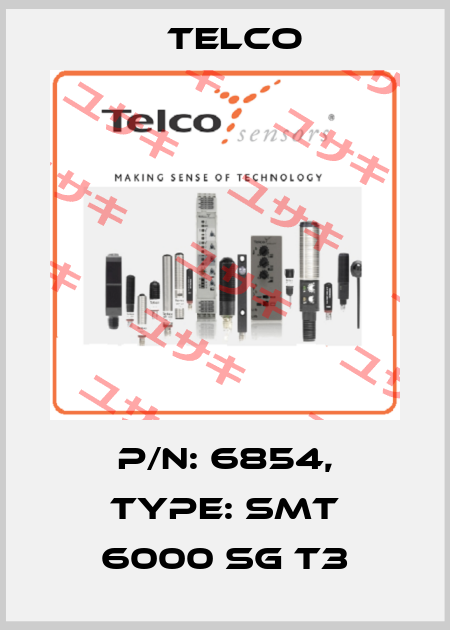 p/n: 6854, Type: SMT 6000 SG T3 Telco