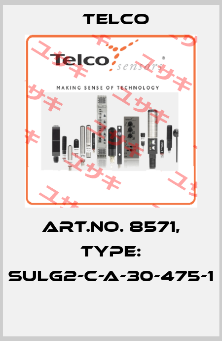 Art.No. 8571, Type: SULG2-C-A-30-475-1  Telco