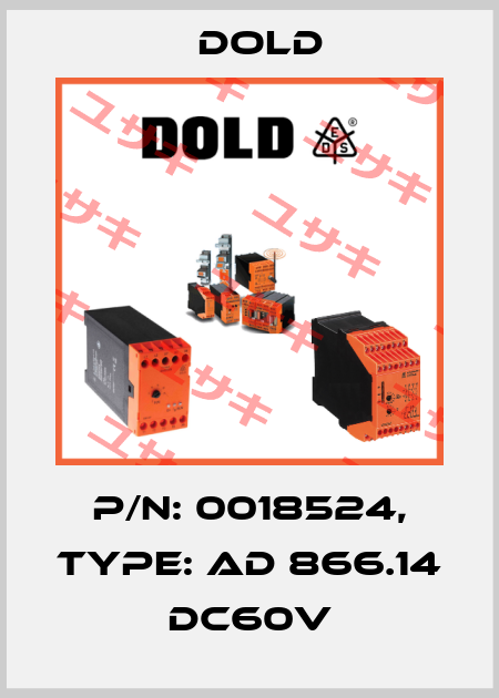 p/n: 0018524, Type: AD 866.14  DC60V Dold