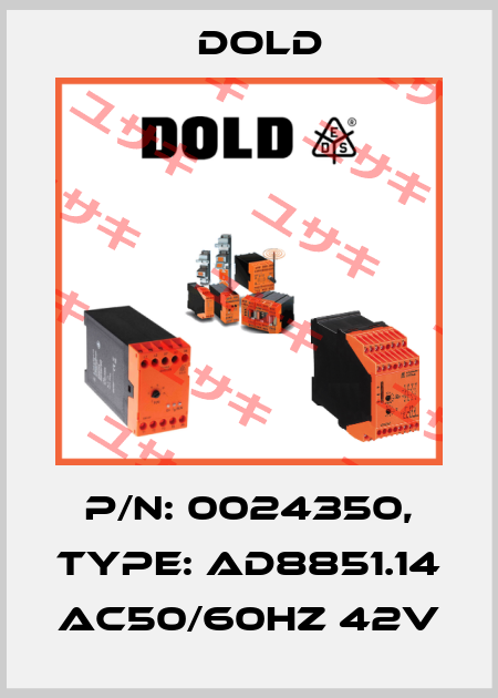 p/n: 0024350, Type: AD8851.14 AC50/60HZ 42V Dold