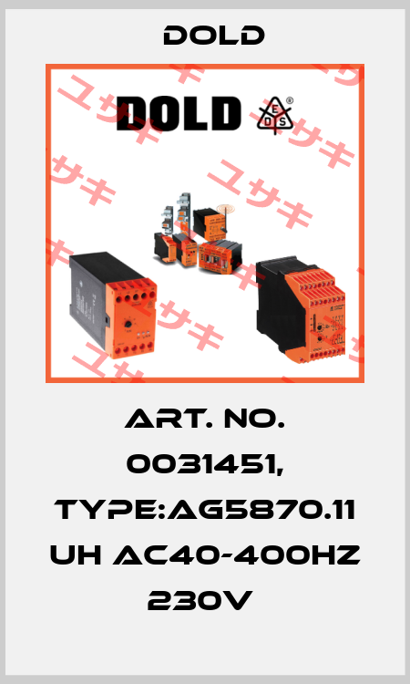 Art. No. 0031451, Type:AG5870.11 UH AC40-400HZ 230V  Dold