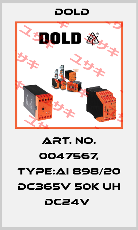 Art. No. 0047567, Type:AI 898/20 DC365V 50K UH DC24V  Dold