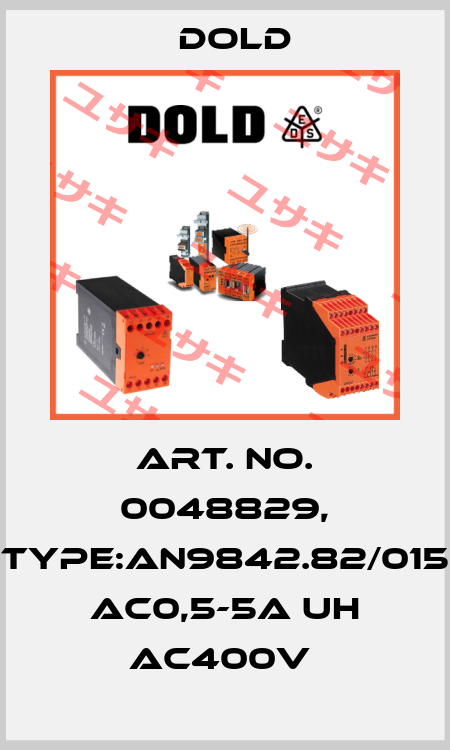 Art. No. 0048829, Type:AN9842.82/015 AC0,5-5A UH AC400V  Dold