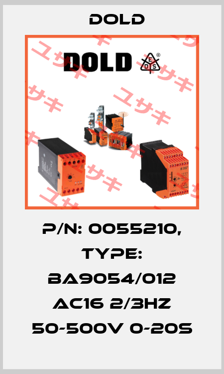 p/n: 0055210, Type: BA9054/012 AC16 2/3HZ 50-500V 0-20S Dold