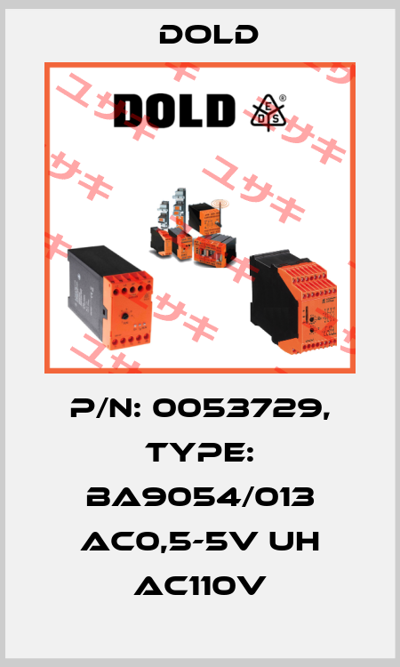 p/n: 0053729, Type: BA9054/013 AC0,5-5V UH AC110V Dold