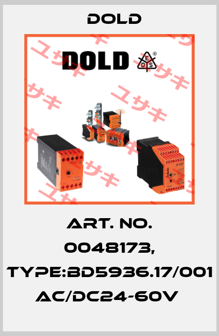 Art. No. 0048173, Type:BD5936.17/001 AC/DC24-60V  Dold