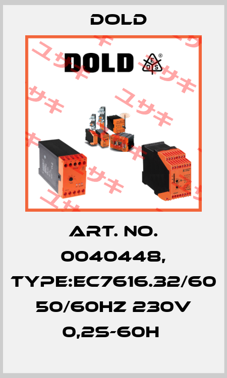 Art. No. 0040448, Type:EC7616.32/60 50/60HZ 230V 0,2S-60H  Dold