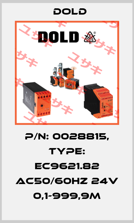 p/n: 0028815, Type: EC9621.82 AC50/60HZ 24V 0,1-999,9M Dold