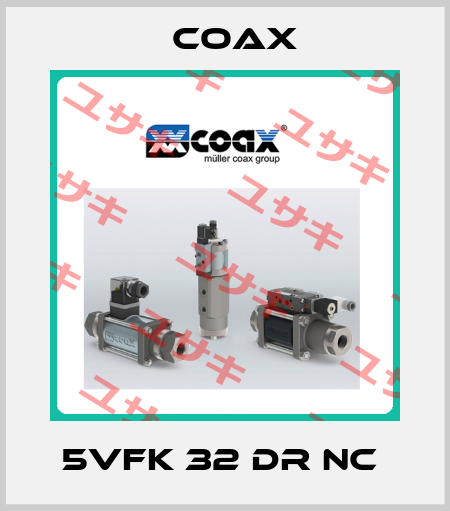 5VFK 32 DR NC  Coax