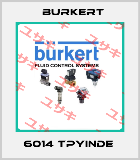 6014 TPYINDE  Burkert