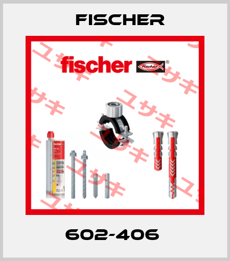 602-406  Fischer