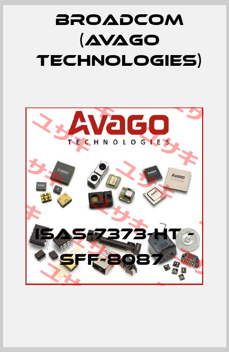 iSAS-7373-HT - SFF-8087  Broadcom (Avago Technologies)