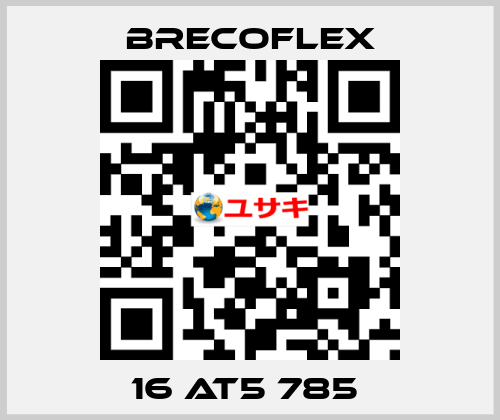 16 AT5 785  Brecoflex