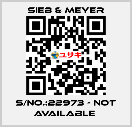 S/NO.:22973 - not available  SIEB & MEYER