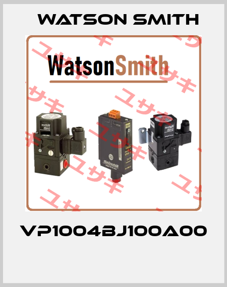 VP1004BJ100A00  Watson Smith