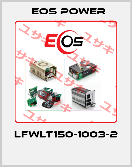 LFWLT150-1003-2  EOS Power