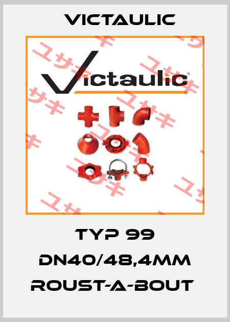 Typ 99 DN40/48,4mm Roust-a-Bout  Victaulic