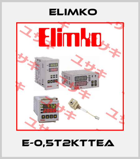 E-0,5T2KTTEA  Elimko