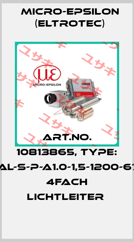 Art.No. 10813865, Type: FAL-S-P-A1.0-1,5-1200-67° 4fach Lichtleiter  Micro-Epsilon (Eltrotec)
