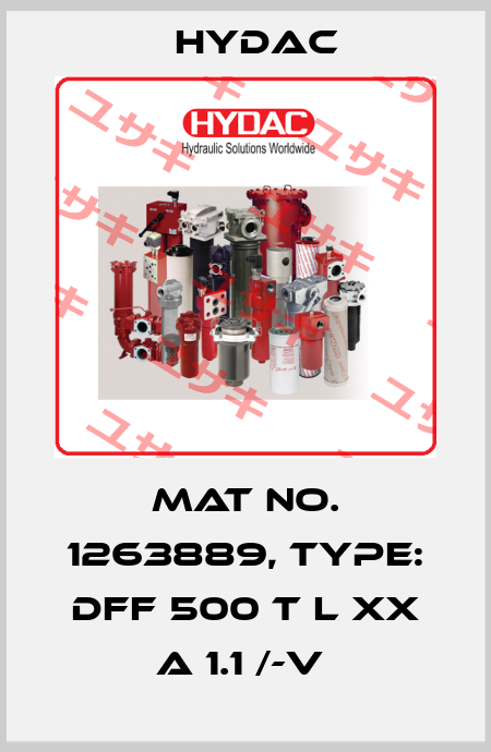 Mat No. 1263889, Type: DFF 500 T L XX A 1.1 /-V  Hydac
