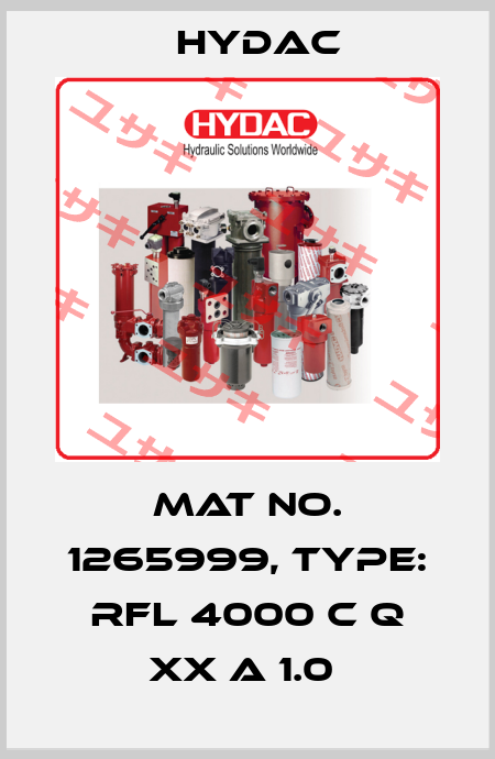 Mat No. 1265999, Type: RFL 4000 C Q XX A 1.0  Hydac