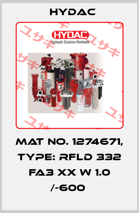 Mat No. 1274671, Type: RFLD 332 FA3 XX W 1.0 /-600  Hydac