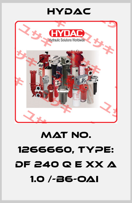 Mat No. 1266660, Type: DF 240 Q E XX A 1.0 /-B6-OAI  Hydac