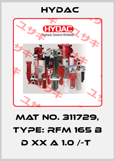 Mat No. 311729, Type: RFM 165 B D XX A 1.0 /-T  Hydac