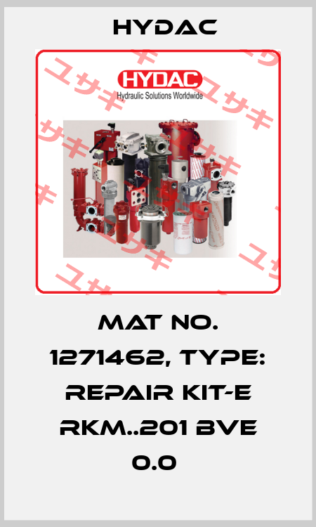 Mat No. 1271462, Type: REPAIR KIT-E RKM..201 BVE 0.0  Hydac