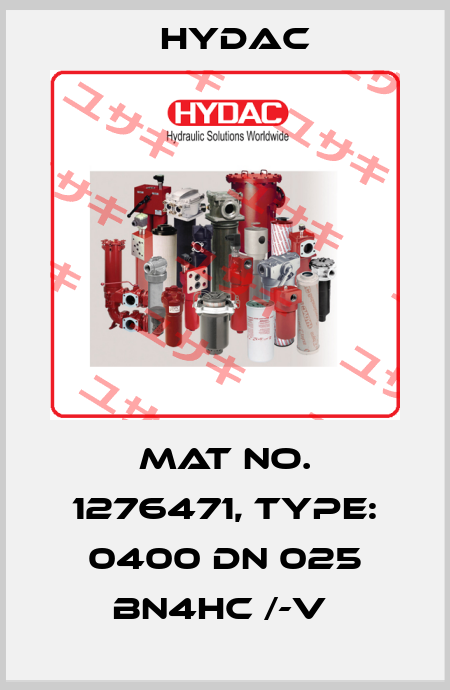 Mat No. 1276471, Type: 0400 DN 025 BN4HC /-V  Hydac