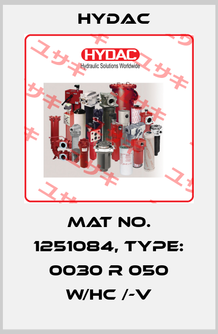 Mat No. 1251084, Type: 0030 R 050 W/HC /-V Hydac