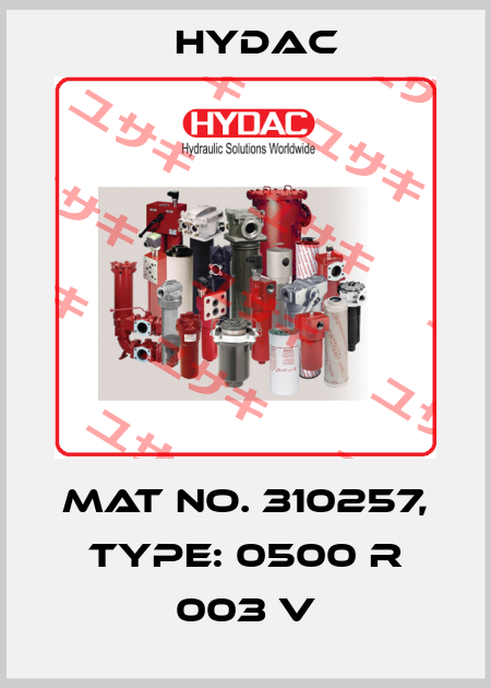 Mat No. 310257, Type: 0500 R 003 V Hydac