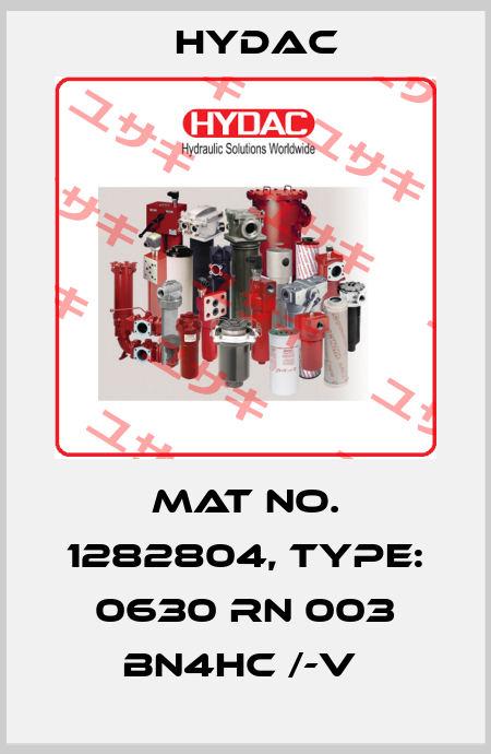 Mat No. 1282804, Type: 0630 RN 003 BN4HC /-V  Hydac