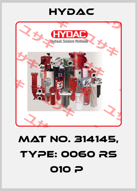 Mat No. 314145, Type: 0060 RS 010 P  Hydac