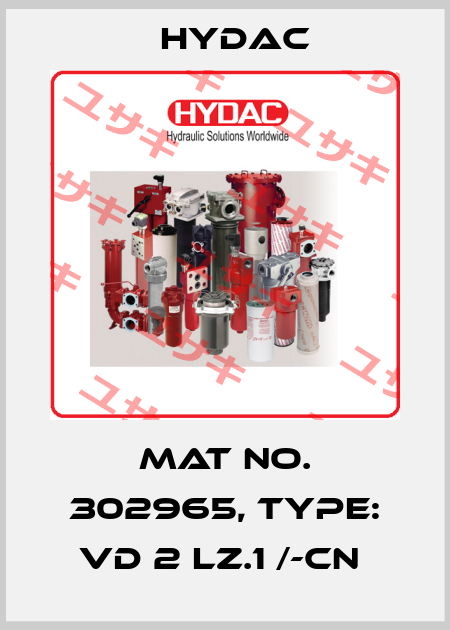 Mat No. 302965, Type: VD 2 LZ.1 /-CN  Hydac