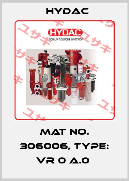 Mat No. 306006, Type: VR 0 A.0  Hydac