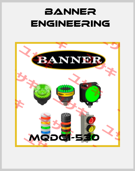 MQDC1-530   Banner Engineering