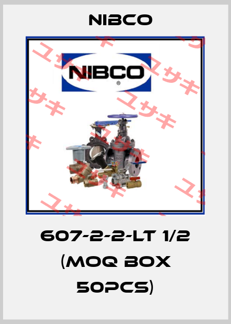 607-2-2-LT 1/2 (MOQ box 50pcs) Nibco